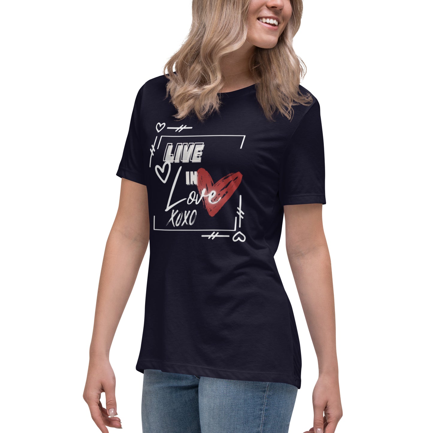 "Live in LOVE" Relaxed T-Shirt